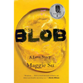 Blob: A Love Story