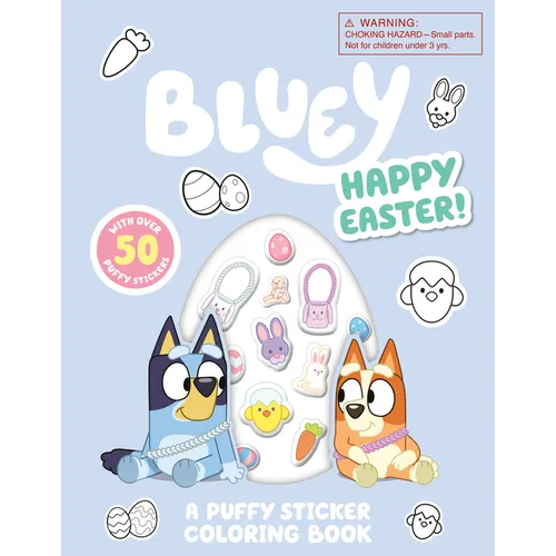 Bluey: Happy Easter! a Puffy Sticker Coloring Book: With Over 50 Puffy Stickers