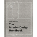The Interior Design Handbook: Furnish, Decorate, and Style Your Space