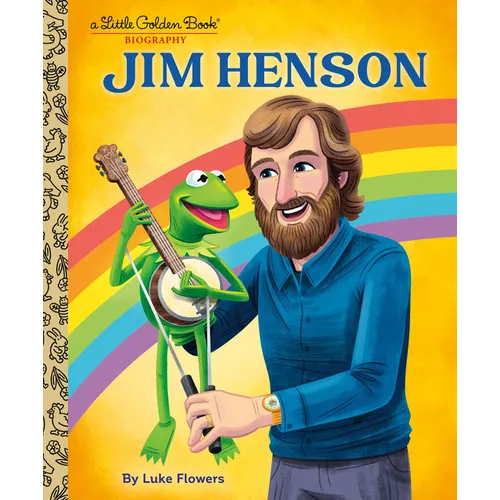 Jim Henson: A Little Golden Book Biography