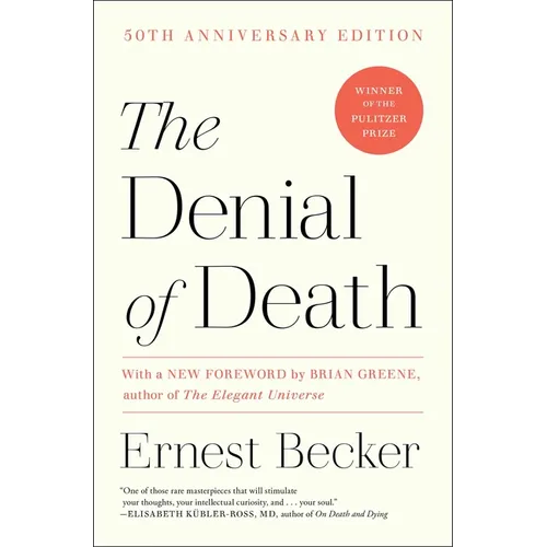 The Denial of Death