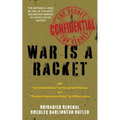 War Is a Racket (Warbler Classics Annotated Edition)