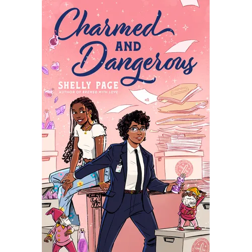 Charmed and Dangerous