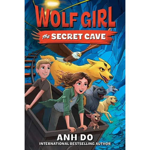 Wolf Girl #3: The Secret Cave