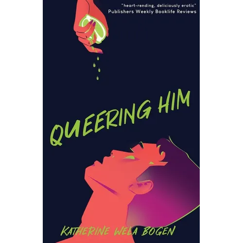 Queering Him