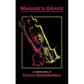 Maggie's Grave: A Horror Novel