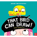 That Bird Can Draw!