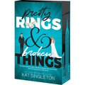 Pretty Rings and Broken Things