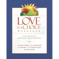 Love Is a Choice Workbook: Letting Go of Unhealthy Relationships