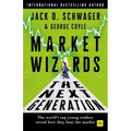Market Wizards: The Next Generation: The World's Top Young Traders Reveal How They Beat the Market