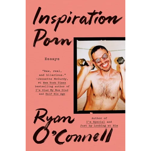 Inspiration Porn: Essays
