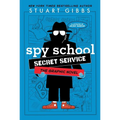 Spy School Secret Service the Graphic Novel