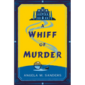 A Whiff of Murder
