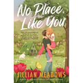 No Place Like You