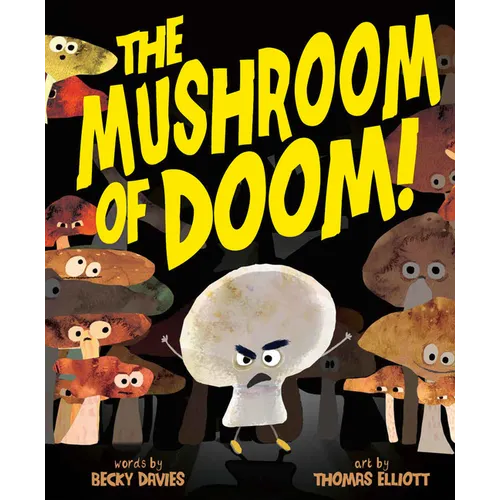 The Mushroom of Doom!