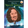 Who Is Weird Al Yankovic?