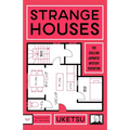 Strange Houses