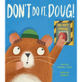 Don't Do It, Doug!