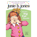 Junie B. Jones #3: Junie B. Jones and Her Big Fat Mouth