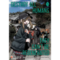 Destroy All Humans. They Can't Be Regenerated. a Magic: The Gathering Manga, Vol. 5: Limited Edition Magic: The Gathering Card Included in First Print