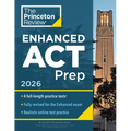 Princeton Review Enhanced ACT Prep, 2026: 4 Practice Tests + Content Review + Strategies