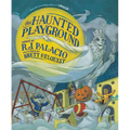 The Haunted Playground