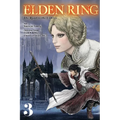 Elden Ring: The Road to the Erdtree, Vol. 3: Volume 3