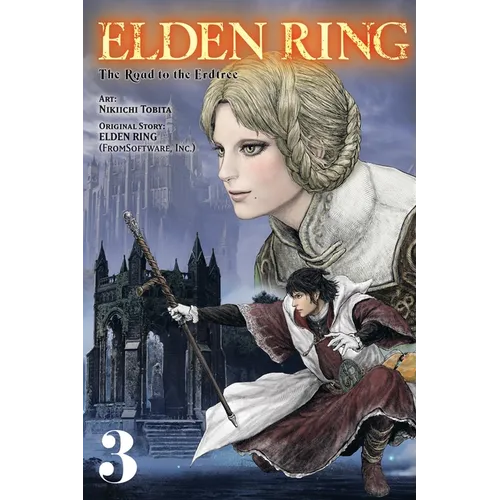 Elden Ring: The Road to the Erdtree, Vol. 3: Volume 3