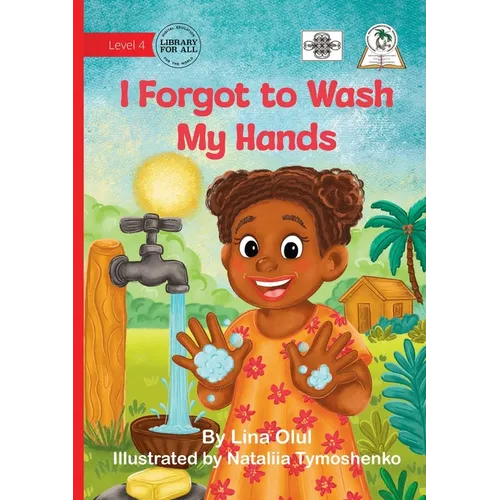 I Forgot to Wash My Hands