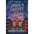 Magic and Mischief at the Wayside Hotel