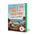 People We Meet on Vacation: Collector's Edition (Netflix Tie-In)