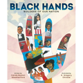 Black Hands: Builders of Our Nation