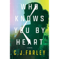 Who Knows You by Heart