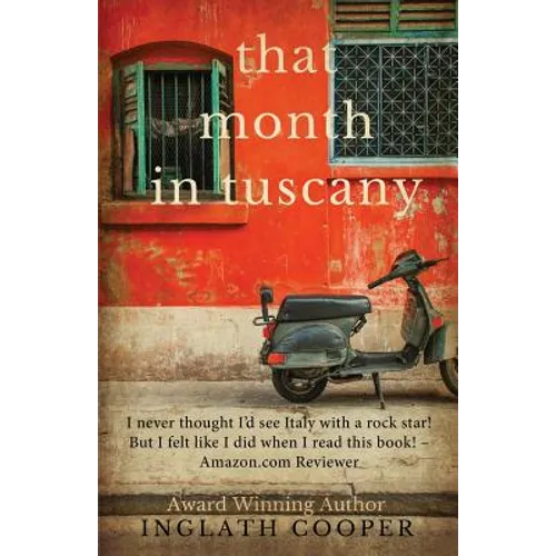 That Month in Tuscany