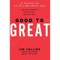 Good to Great: Why Some Companies Make the Leap...and Others Don't