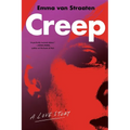 Creep: A Love Story