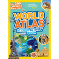 National Geographic Kids World Atlas Sticker Activity Book: Over 200 Stickers and 8 Large Maps!