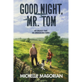Good Night, Mr. Tom