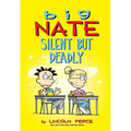 Big Nate: Silent But Deadly: Volume 18