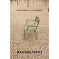 Existentialism Is a Humanism