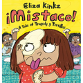 Mistaco: A Tale of Tragedy Y Tortillas
