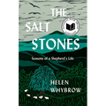 The Salt Stones: Seasons of a Shepherd's Life