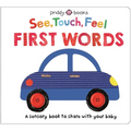 See Touch Feel: First Words: A Sensory Book to Share with Your Baby