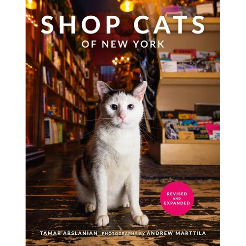 Shop Cats of New York (Revised and Expanded)