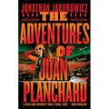 The Adventures of Juan Planchard