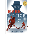 Eyes on the Ice