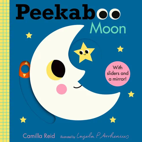 Peekaboo: Moon: (An Interactive Board Book for Babies & Toddlers with Mirror & Sliders to Push, Pull, or Turn. Cute Artwork Includes a Clock, Light, T