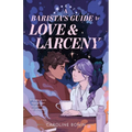 A Barista's Guide to Love & Larceny