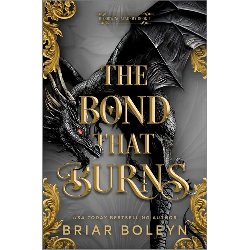 The Bond That Burns (Standard Edition)