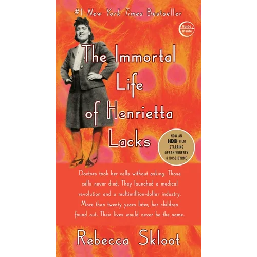 The Immortal Life of Henrietta Lacks